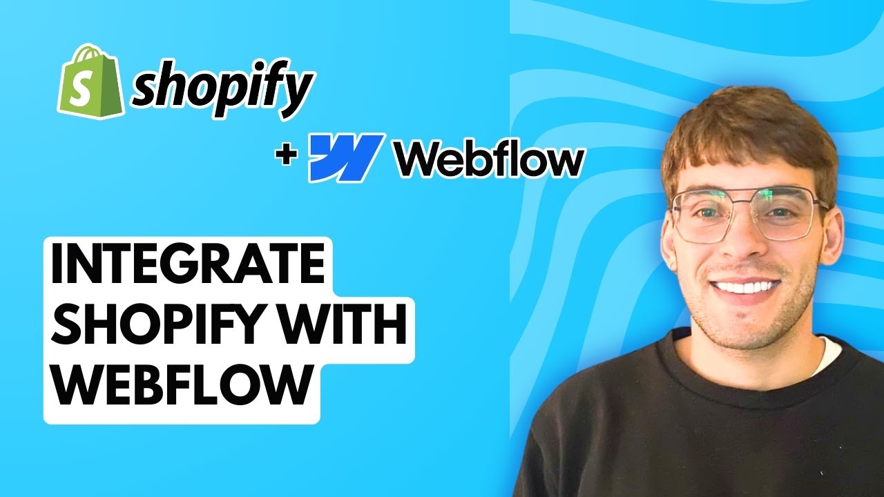 How to Integrate Shopify with Webflow [2026 Full Guide]