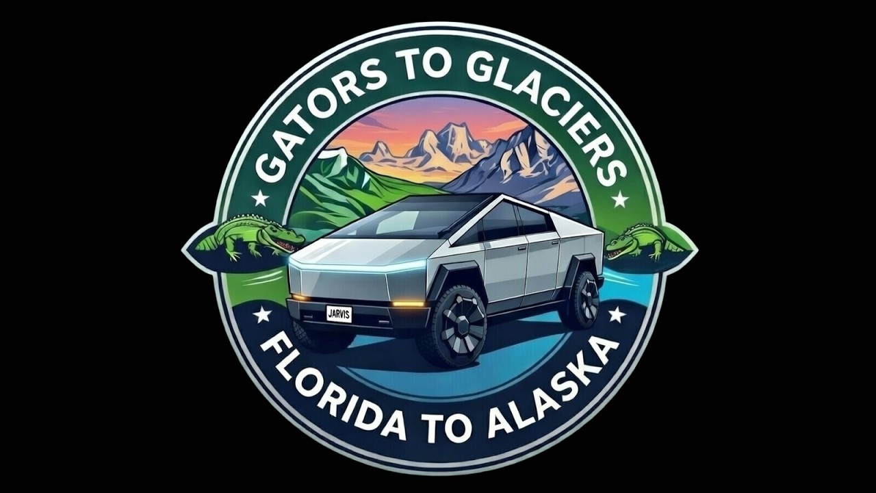 Gators to Glaciers - Florida to Alaska in a Cybertruck