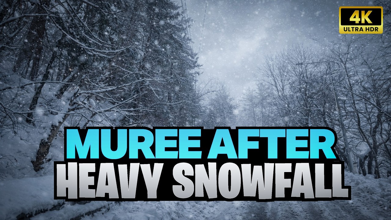 Murree🇵🇰 Barafbari 2026 ❄️ Heavy Snowfall in Murree | Winter Tour 4K