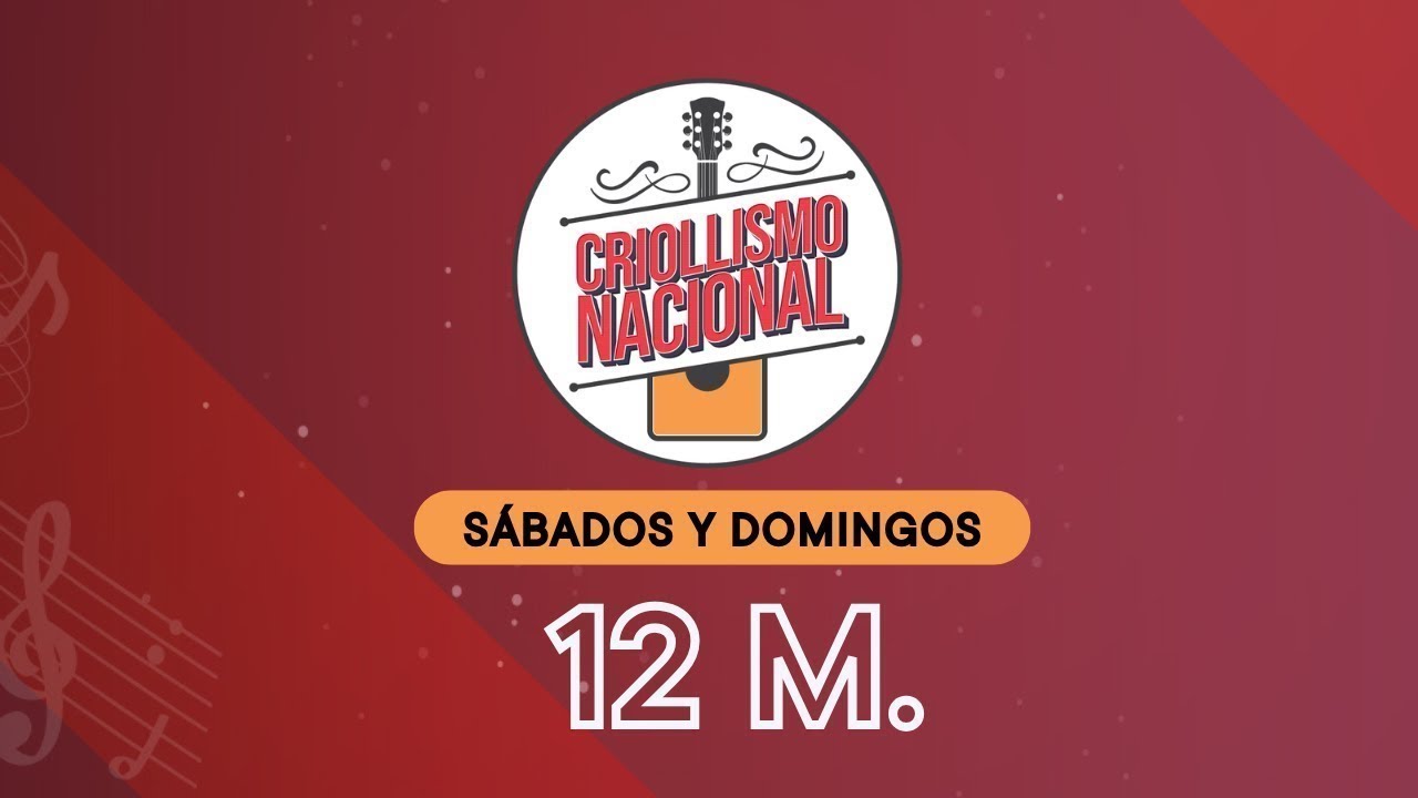 Radio Nacional EN VIVO: ''Criollismo nacional'', hoy 14 de marzo del 2026