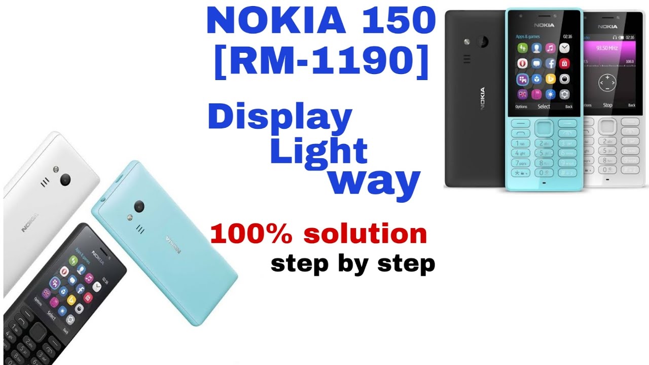 Nokia 150 Display Light Ways | Nokia Display Backlight Solution | Full Way | 100% Working