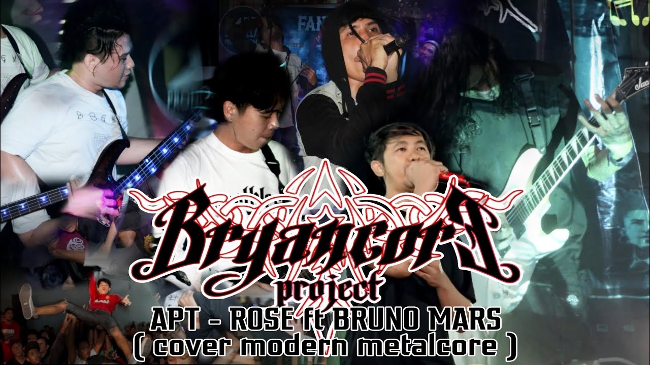 ROSÉ & Bruno Mars - APT. Metalcore / rock /metal cover By Bryancore Project