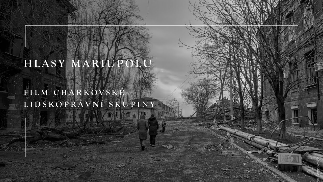 Hlasy Mariupolu — film Charkovské lidskoprávní skupiny