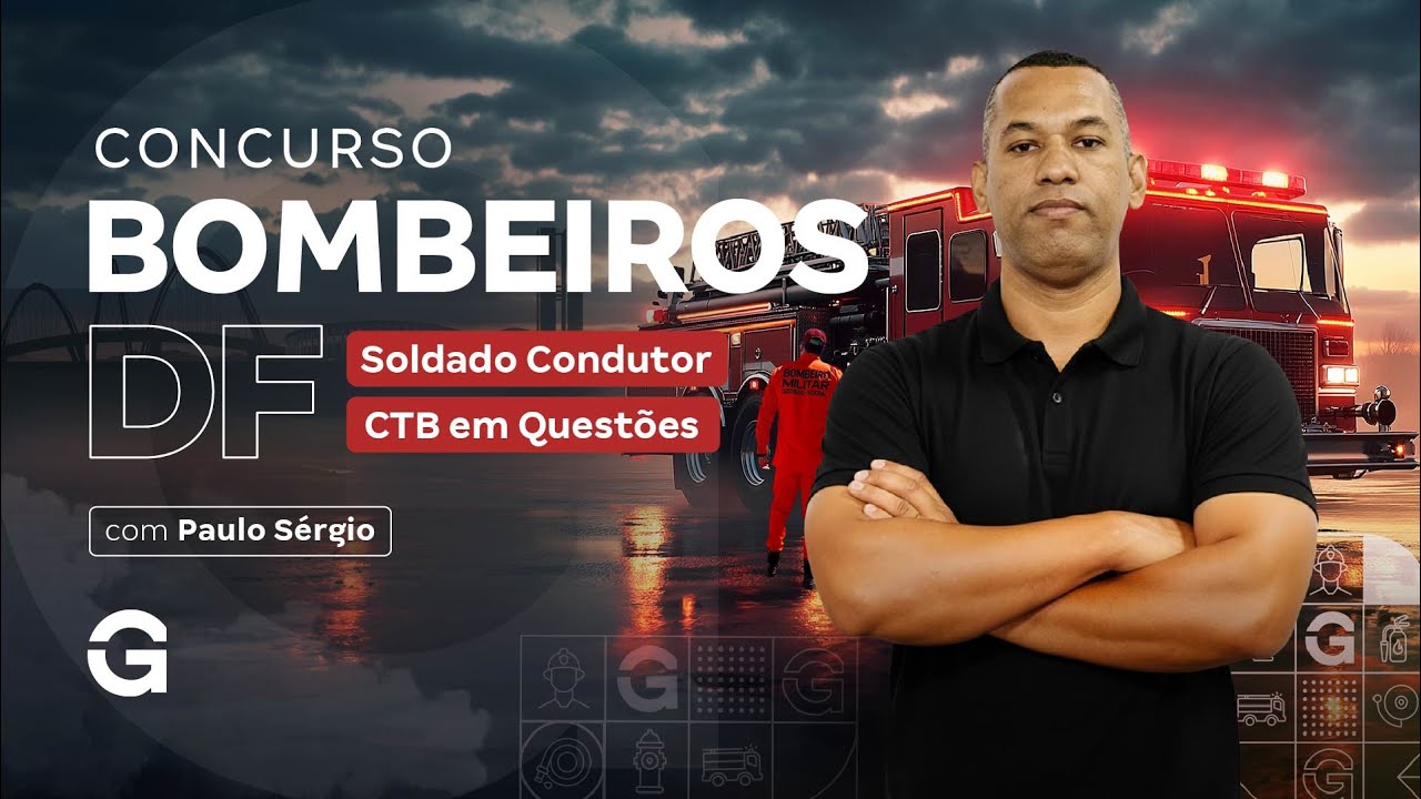 Concurso CBMDF Soldado Condutor: CTB em Quest&otilde;es com Paulo S&eacute;rgio