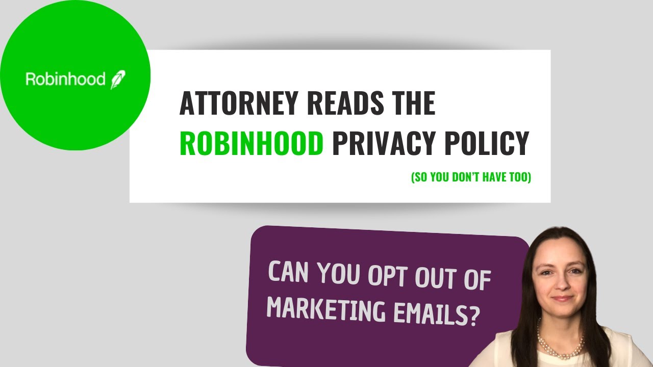 Privacy attorney reads the Robinhood Privacy Policy (so you don't have to)