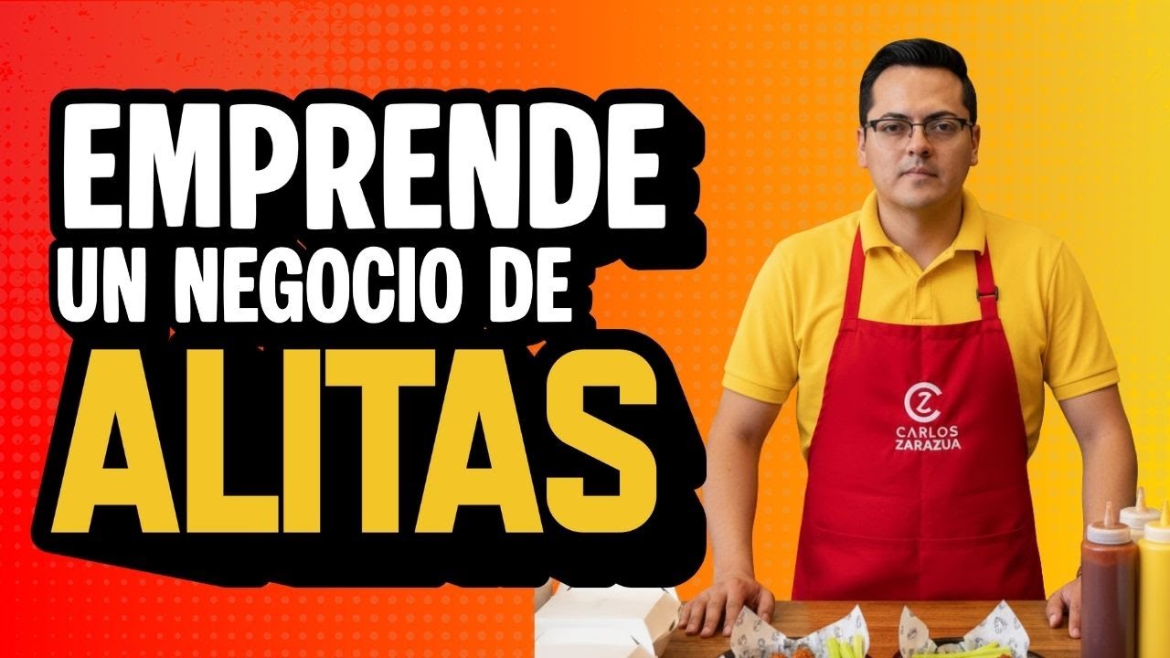 Comienza tu negocio de alitas con este video
