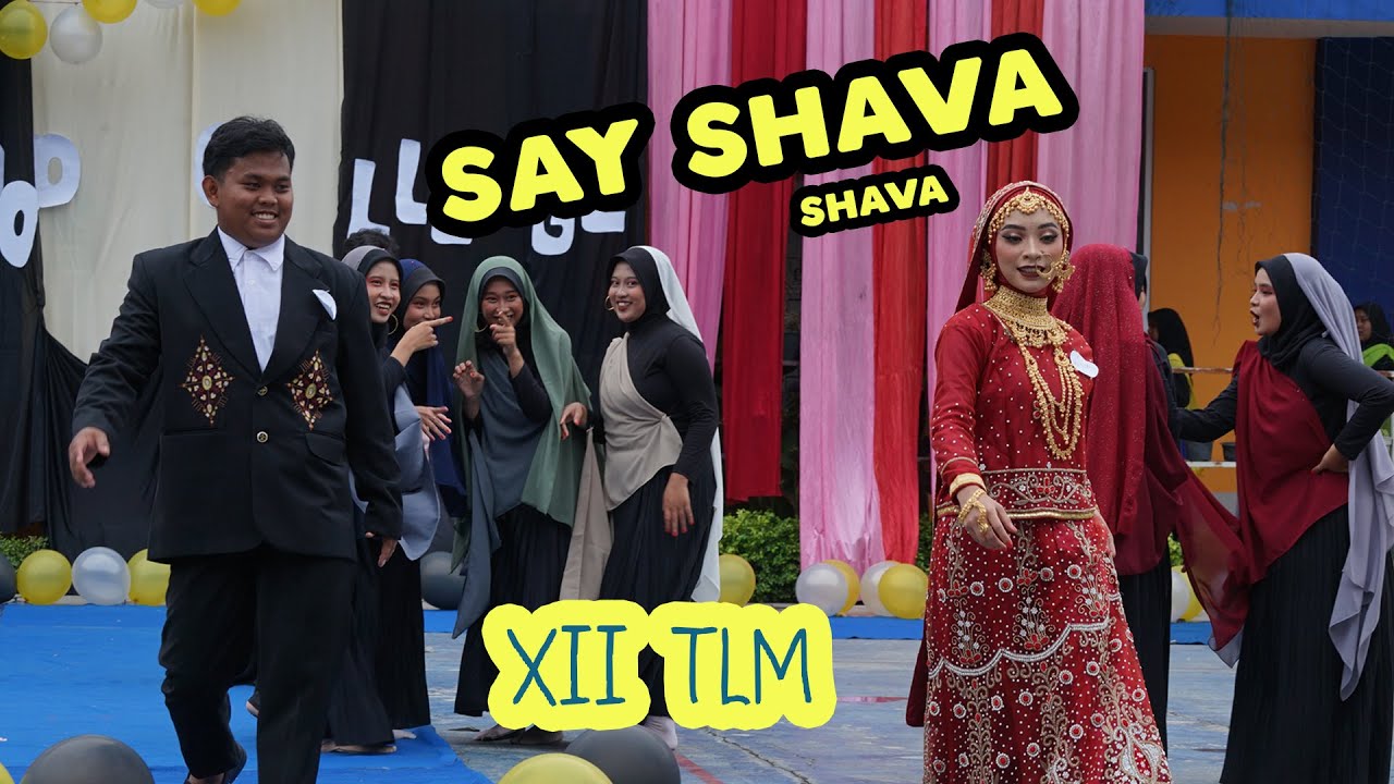 SAY SHAVA MIX MULU VERSION || XII TLM SMK MUHAMMADIYAH LUMAJANG