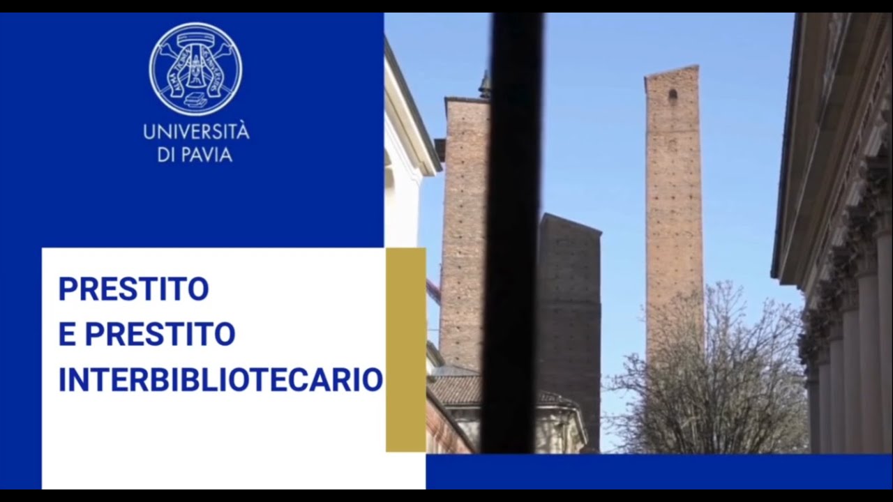 Prestito e Prestito Interbibliotecario (SiBA - Università di Pavia)