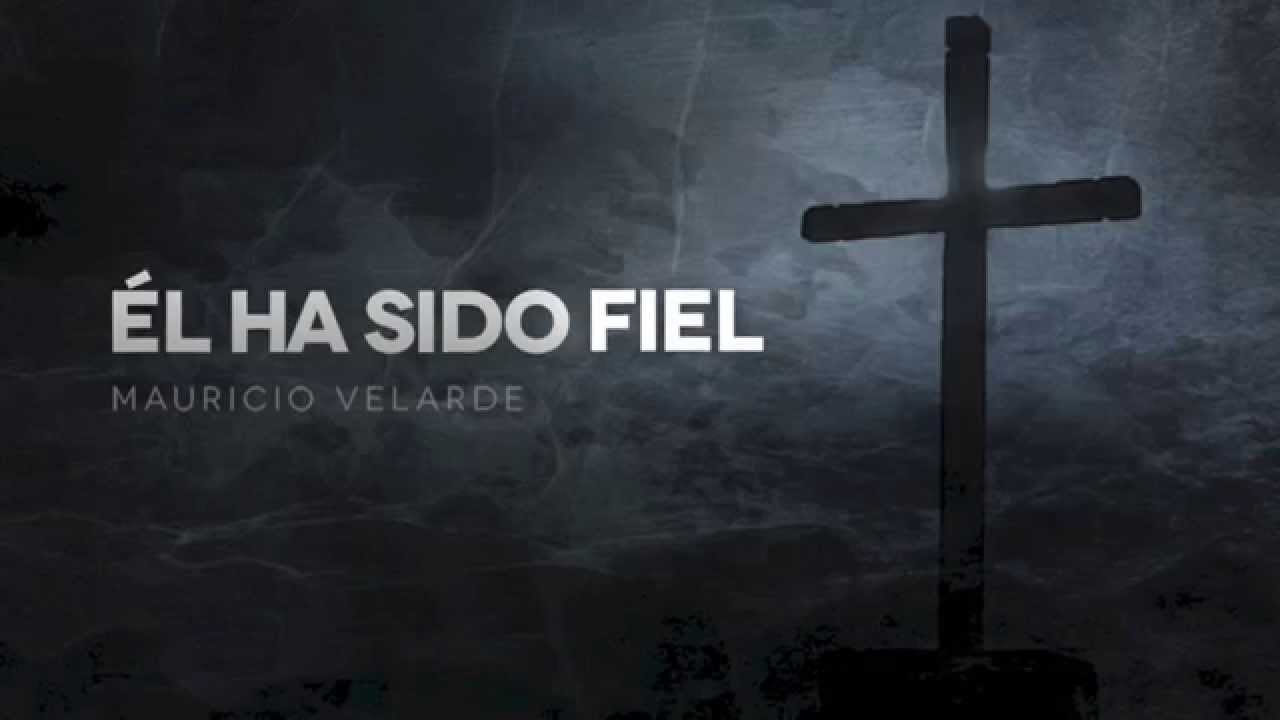 Él Ha Sido Fiel - Vídeo oficial