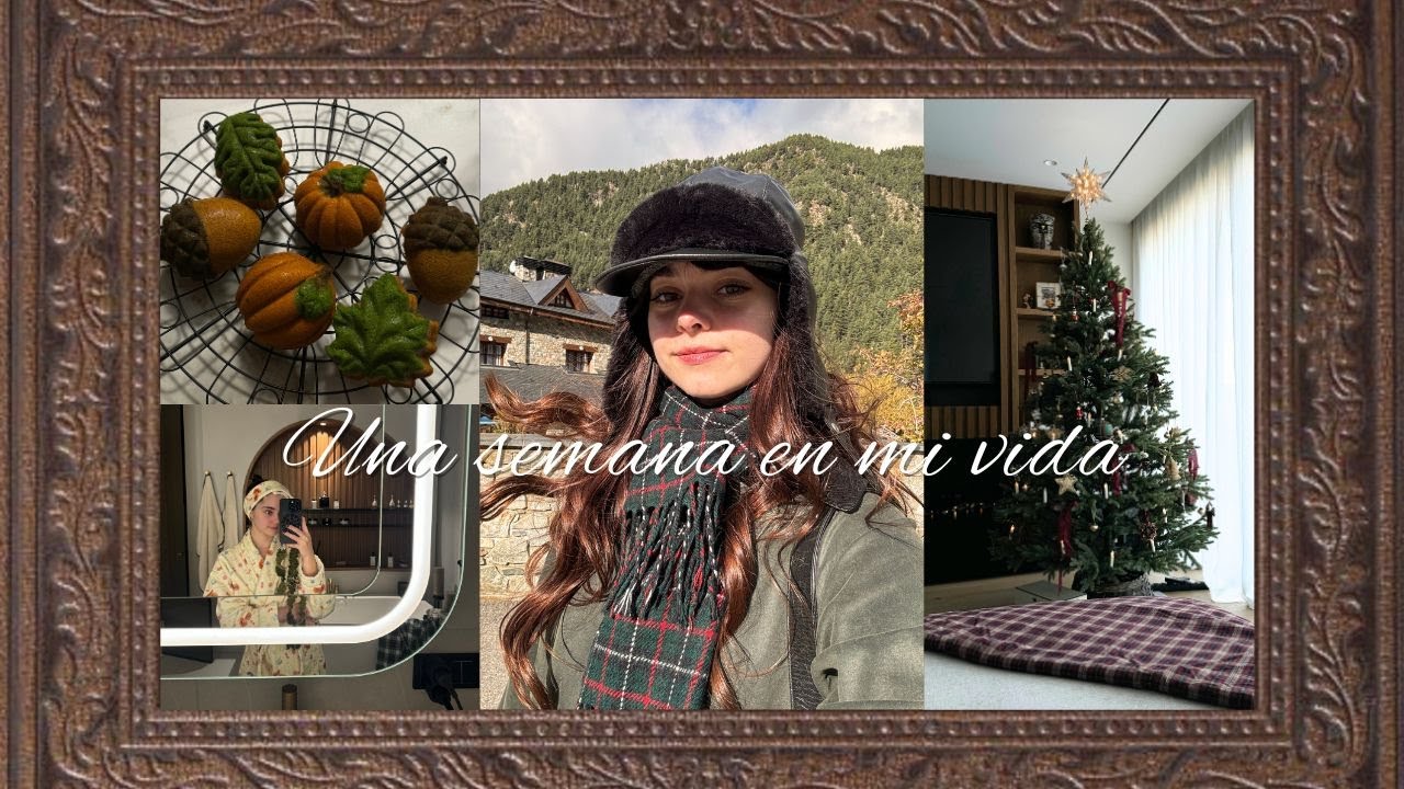 Una semana conmigo | decorando la casita para Navidad y mis restaurantes favoritos de Andorra