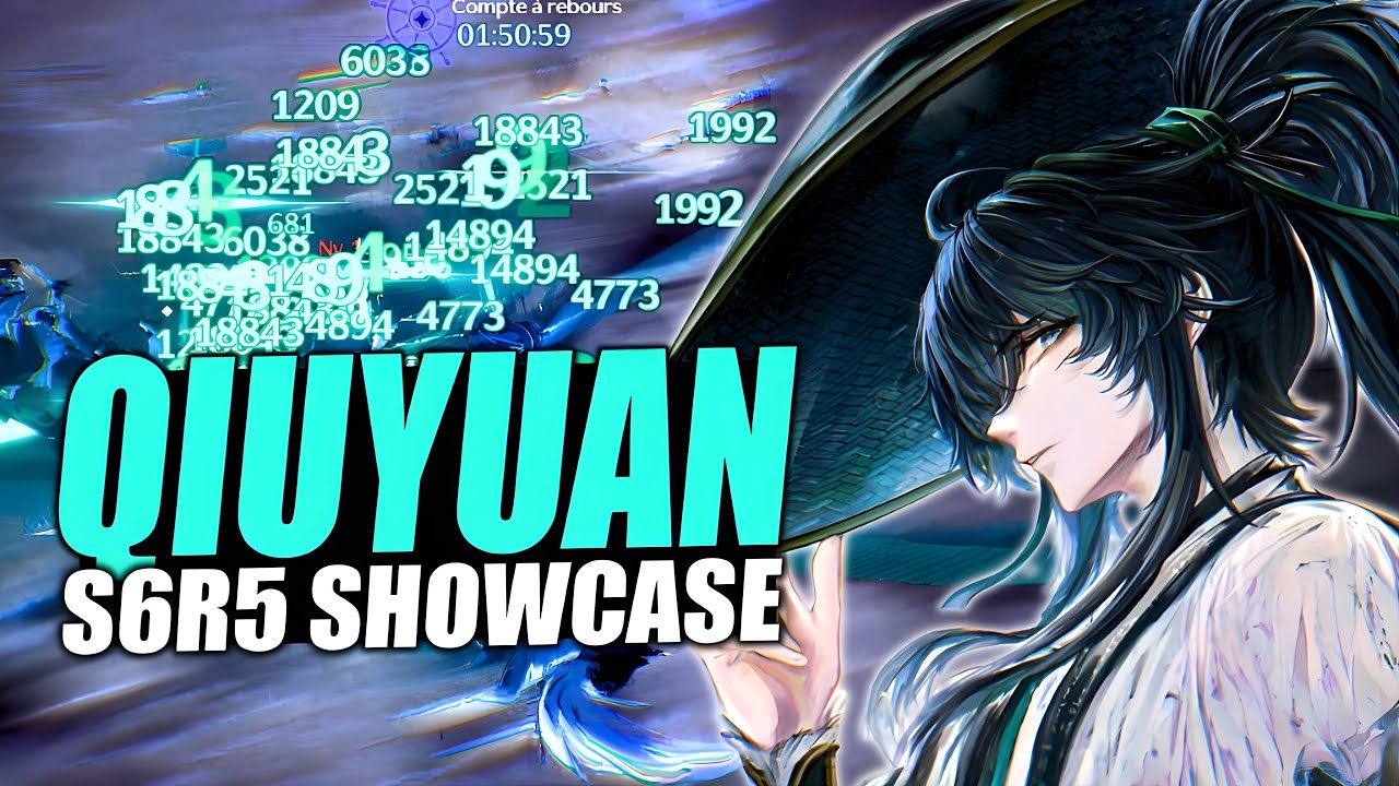 QIUYUAN S6R5 SHOWCASE | Wuthering Waves