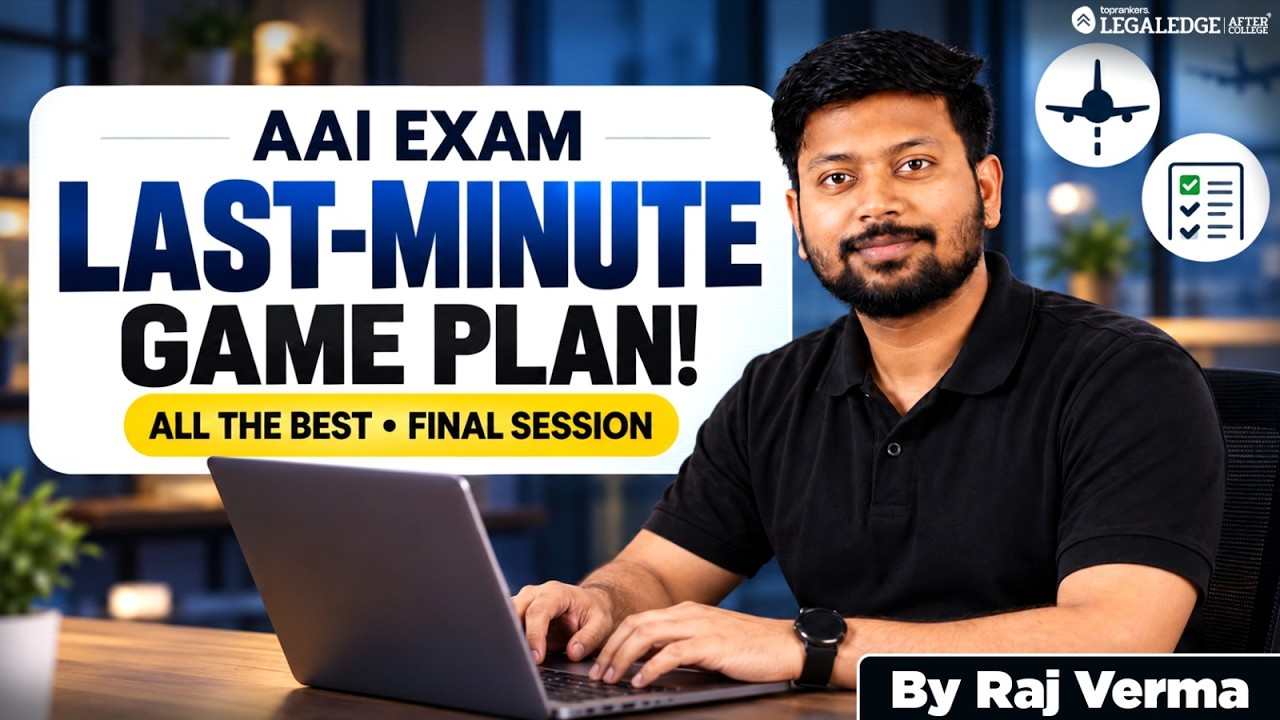 AAI LAW OFFICER EXAM 🚨 FINAL GAME PLAN! 🔥 Last-Minute Strategy + ALL THE BEST!