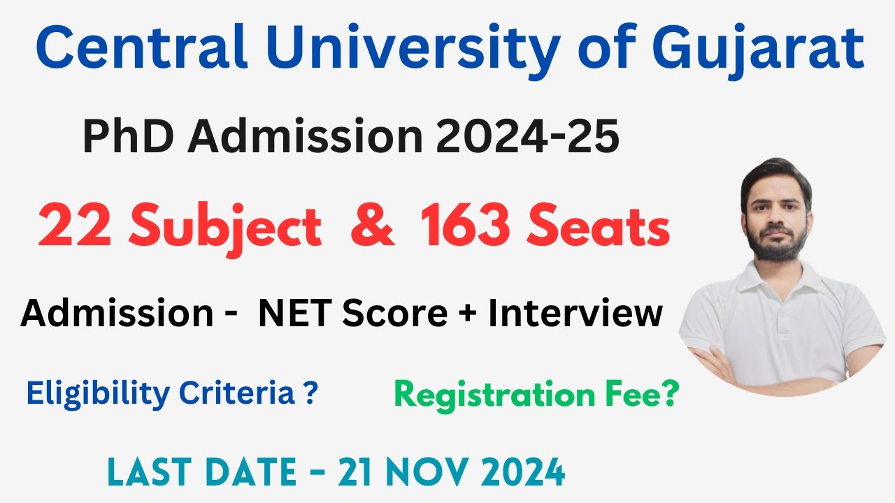 Central University of Gujarat PhD Admission 2024-25 | 22 Subject | 163 Seats #phdadmisson