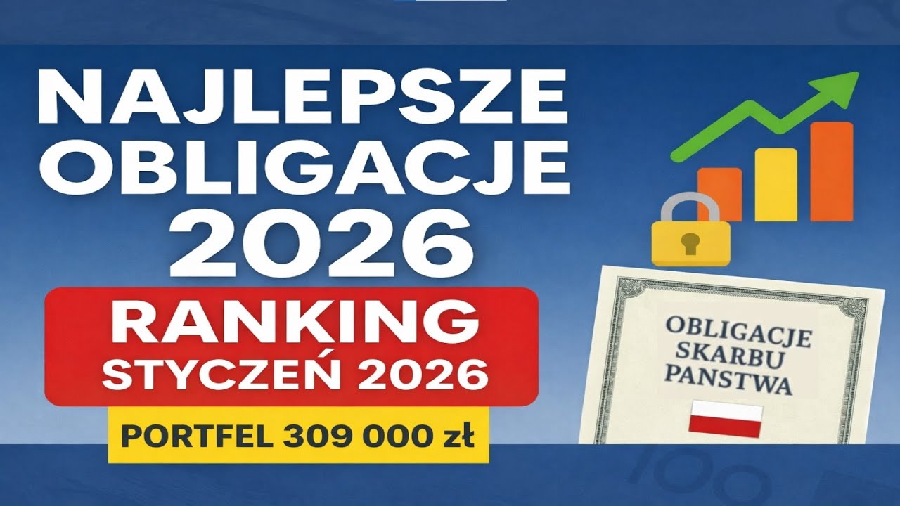 KRÓRE OBLIGACJE SKARBOWE SĄ NAJLEPSZE? Ranking Styczeń 2026 - portfel długoterminowy odcinek 43