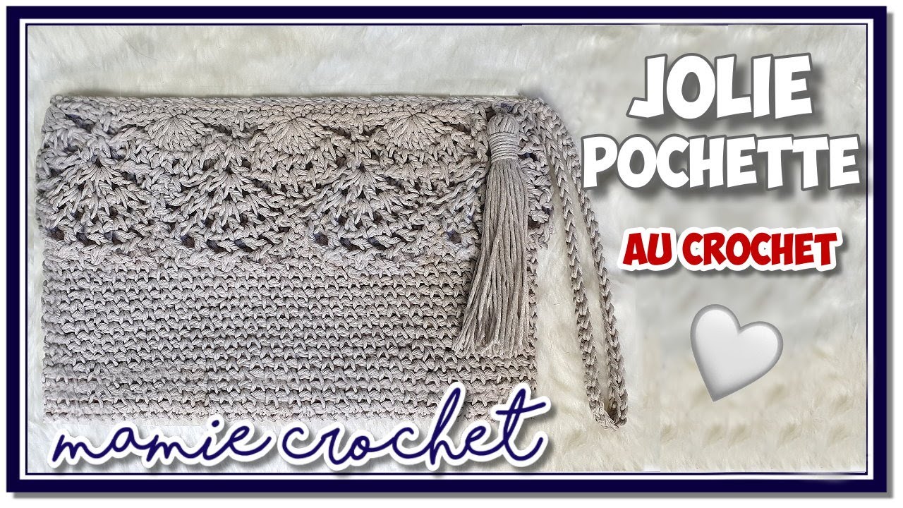 Comment faire une jolie pochette /ou sac, facile au crochet, tuto pas à pas pour débutante