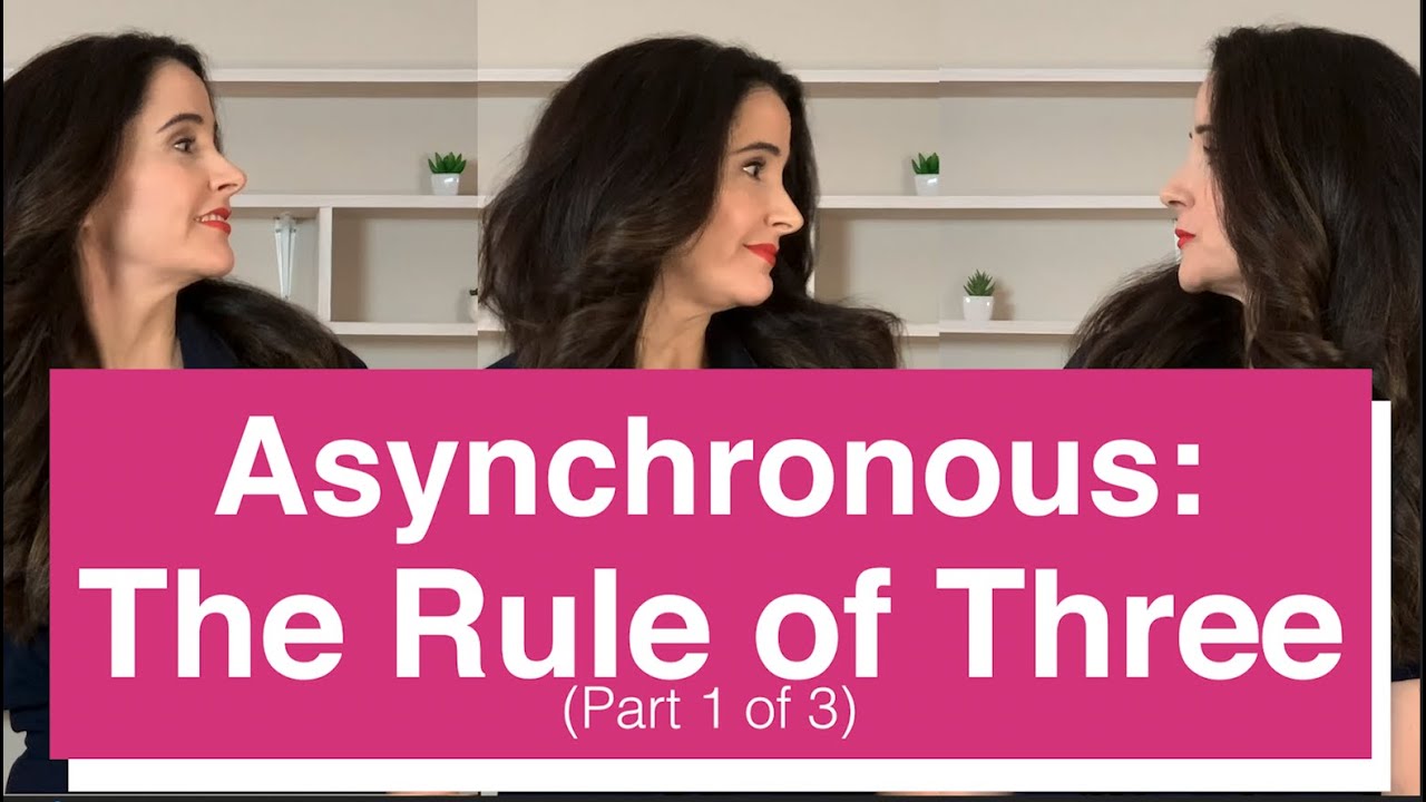 Asynchronous Teaching the Rule of Three: Part 1 of 3