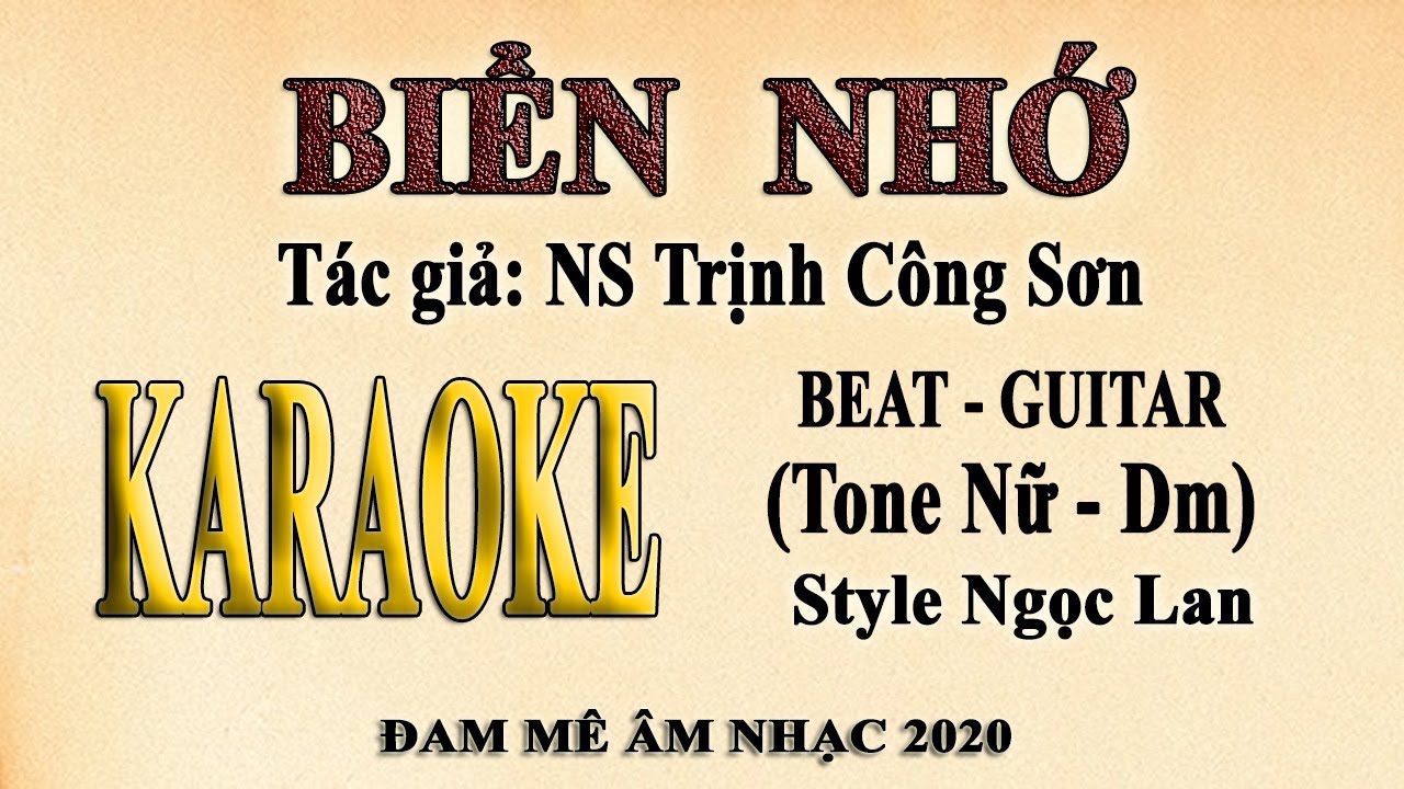 Karaoke BIỂN NHỚ (Trịnh Công Sơn) Tone Nữ Guitar