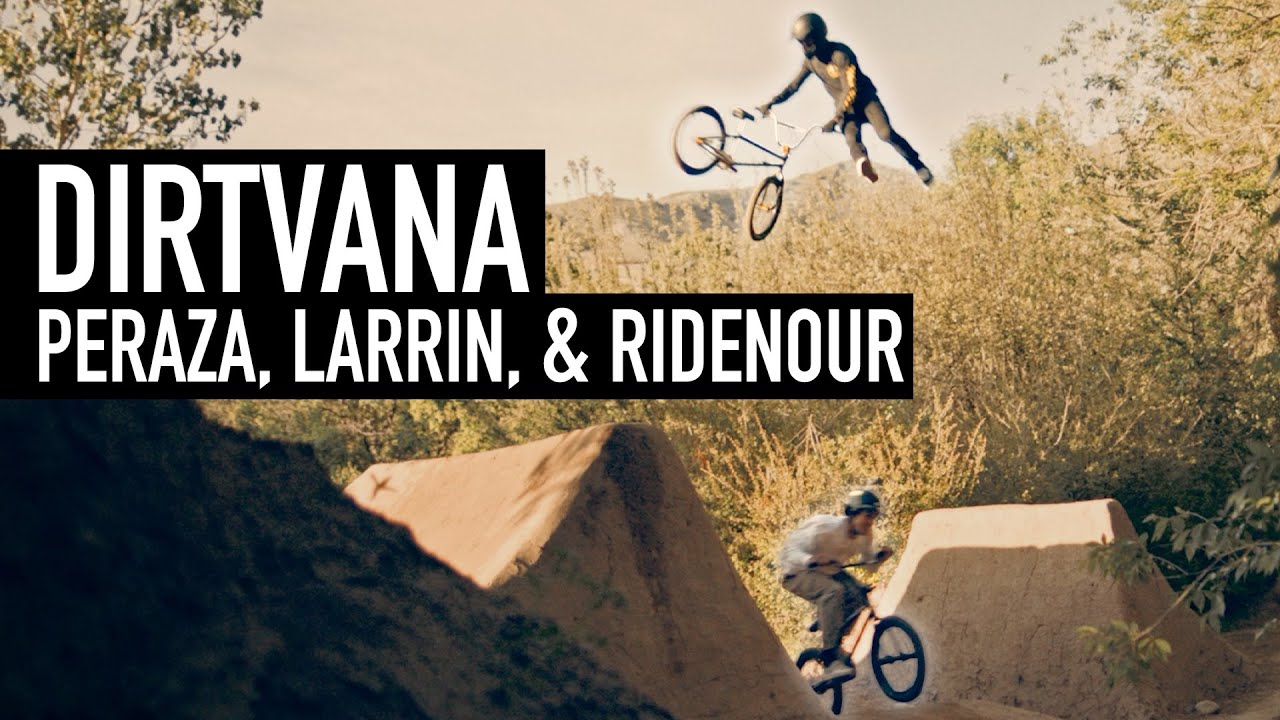 PERAZA / LARRIN / RIDENOUR - DIRTVANA - MONGOOSE BIKES