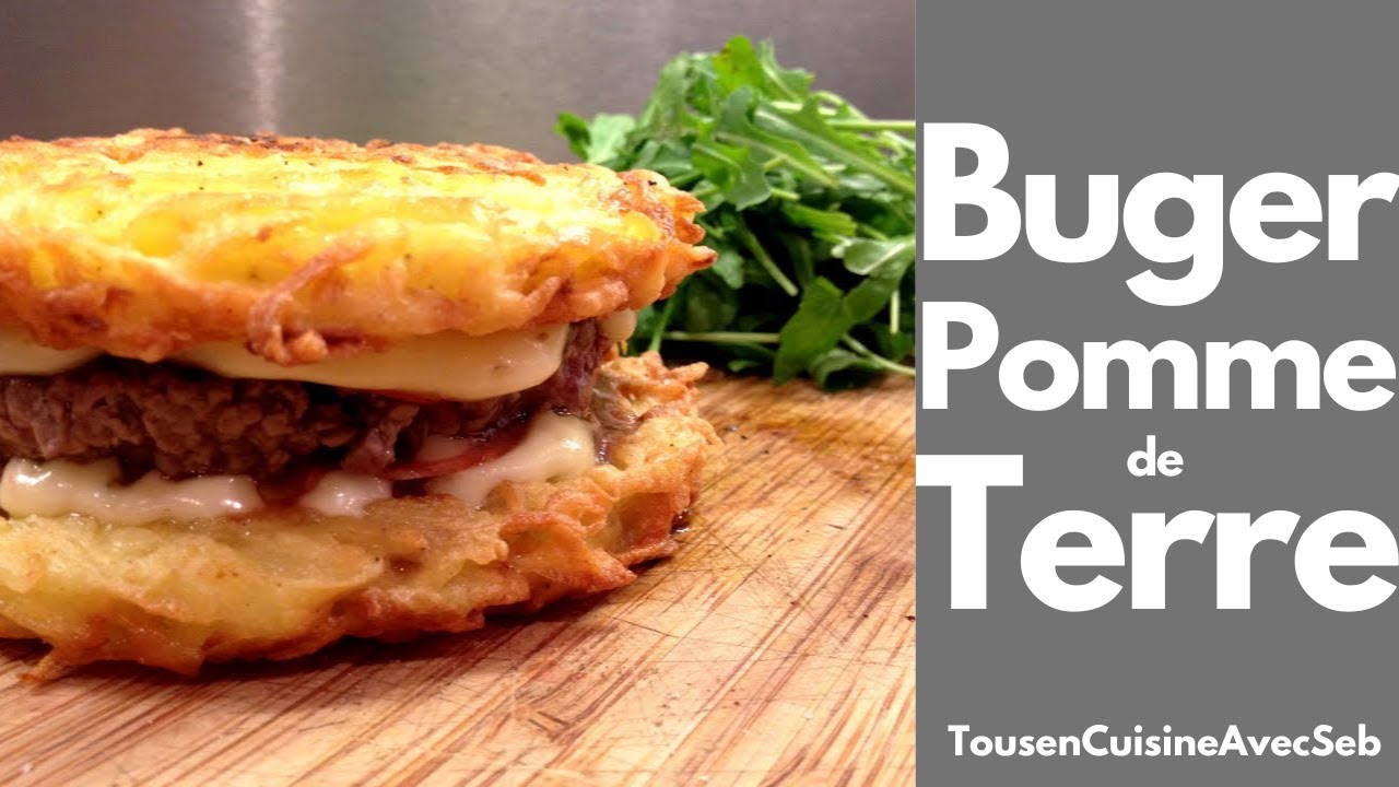 BURGER POMME de TERRE (Tous en cuisine avec Seb)