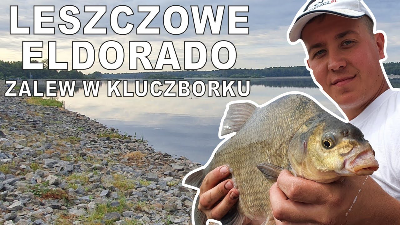 Zalew Kluczbork   Leszczowe Eldorado