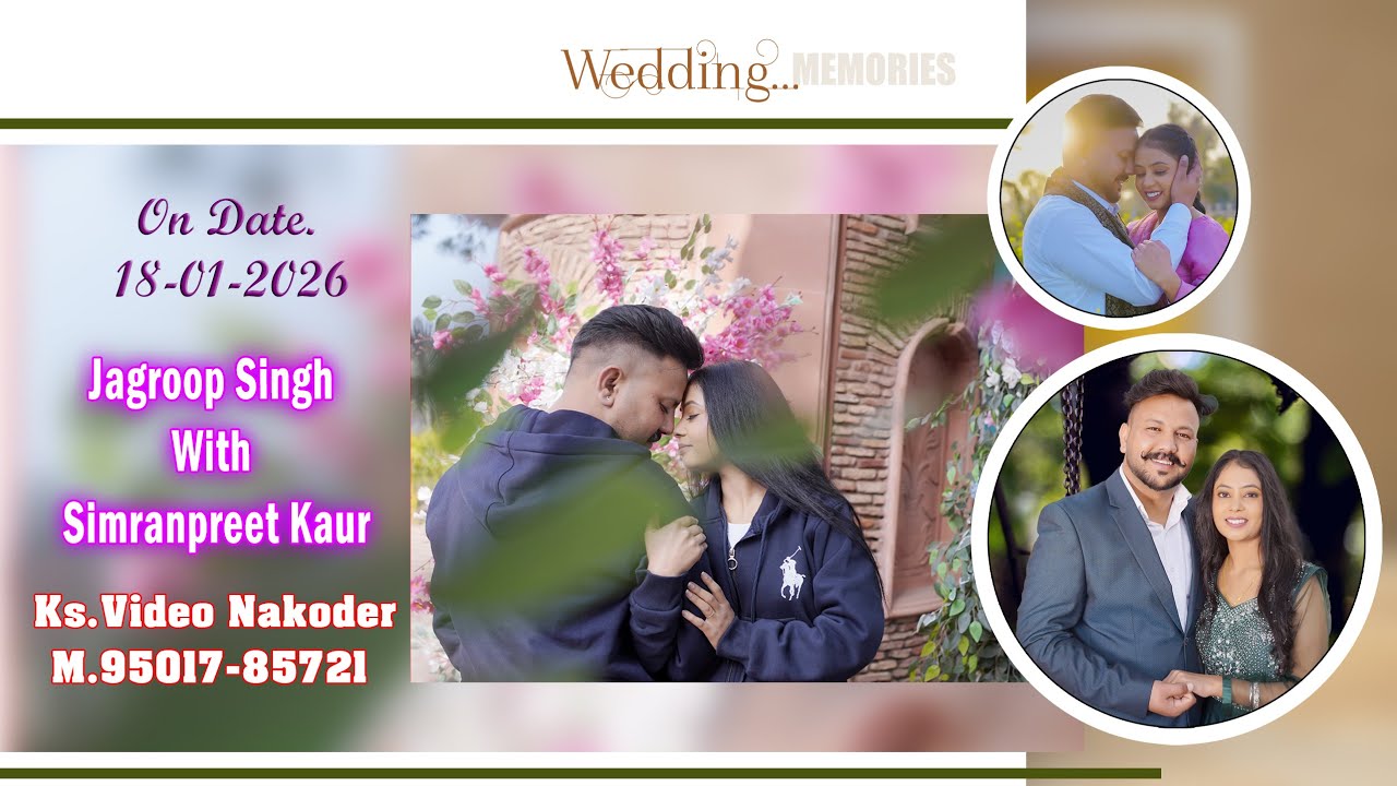 Jagroop Singh With Simranpreet Kaur ( Ks.Video Nakoder M.95017-85721)