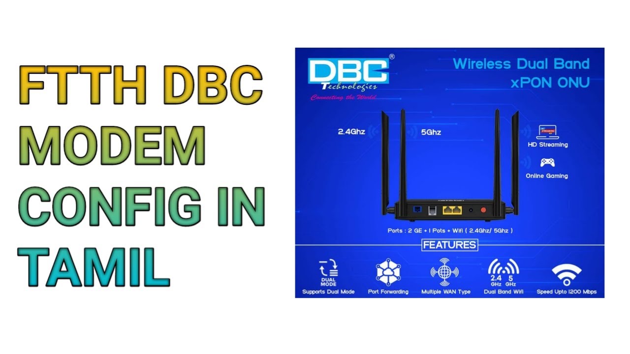 FTTH Broadband | ONU Modem | DBC Modem Configuration steps in Tamil | BC-323DAC-HGX