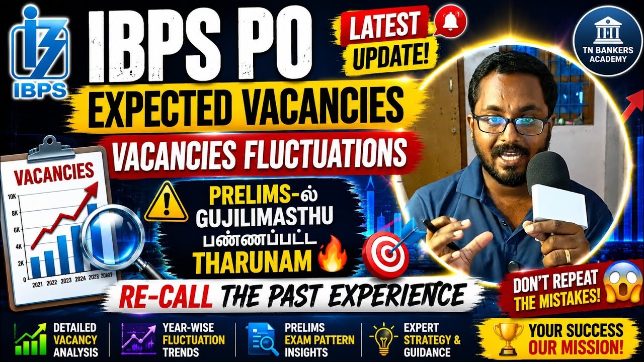 🔥Huge Vacancies in IBPS PO 2026? Or 😨 | Recalling Past Experience
