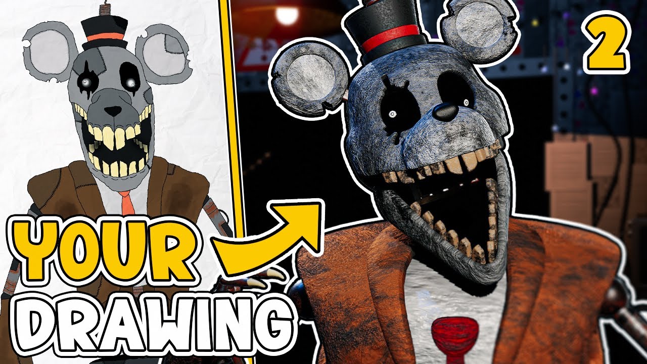 Turning YOUR Drawings Into FNAF Animatronics