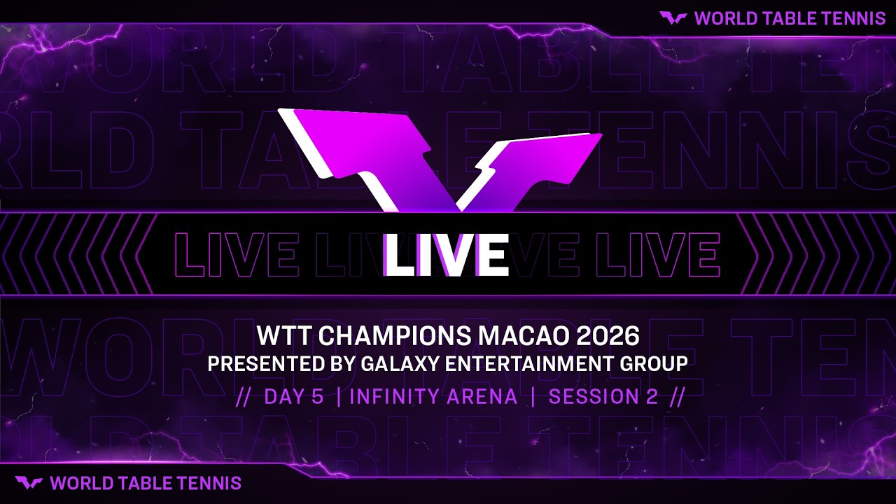 LIVE!| Day 5| Infinity Arena I WTT Champions Macao 2026 Presented by Galaxy Entertainment Group | S2