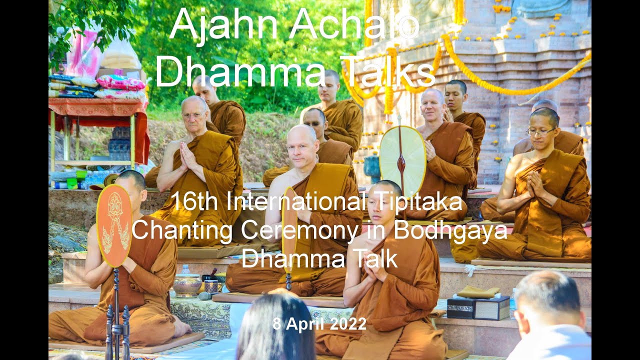 Talk at Bodhgaya - April 8, 2022