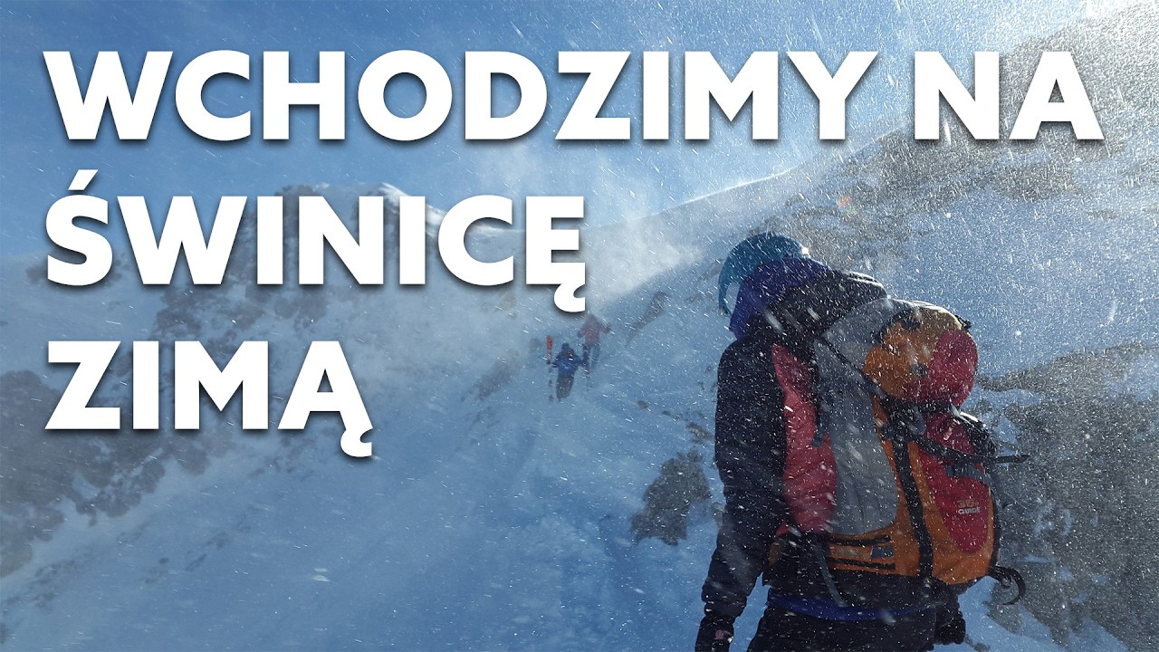 Weszliśmy na Świnicę zimą! Kurs wspinaczki wysokog&oacute;rskiej - odcinek 3