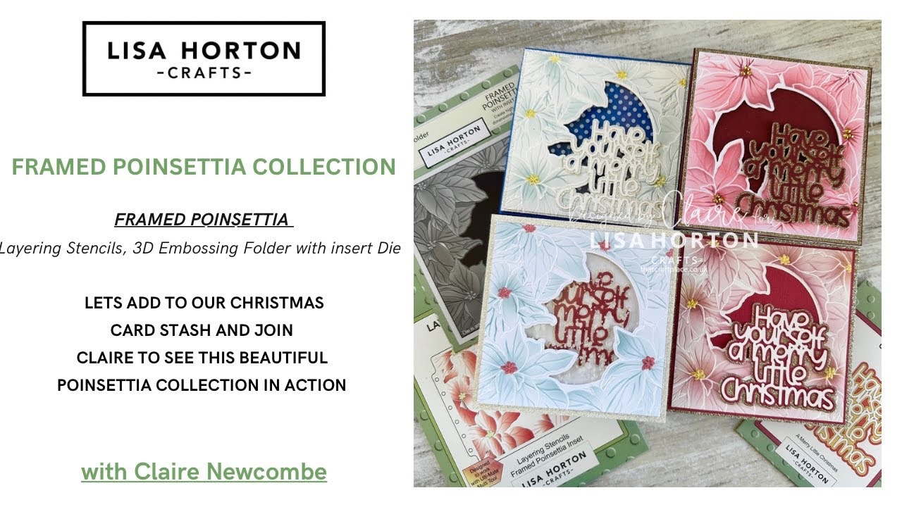 CLAIRE CREATES CHRISTMAS CARDS WITH THE FRAMED POINSETTIA STENCILS & 3D EF WITH DIE INSERT