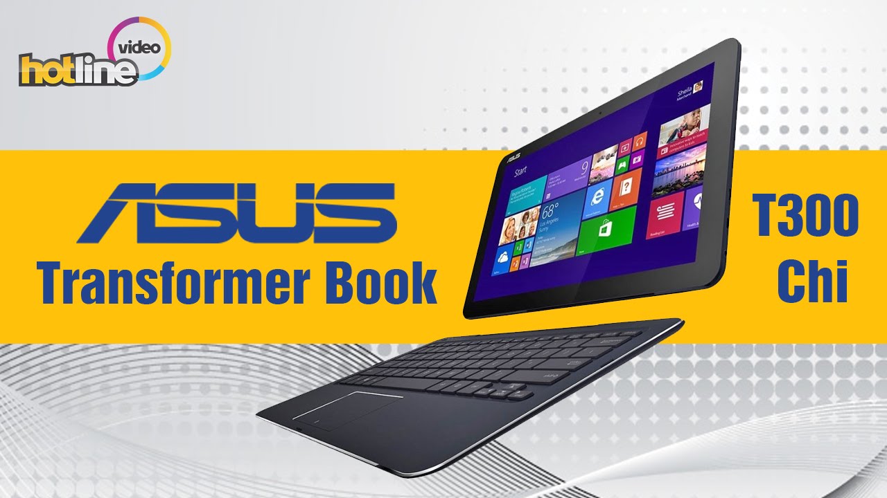 Обзор ASUS Transformer Book T300 Chi