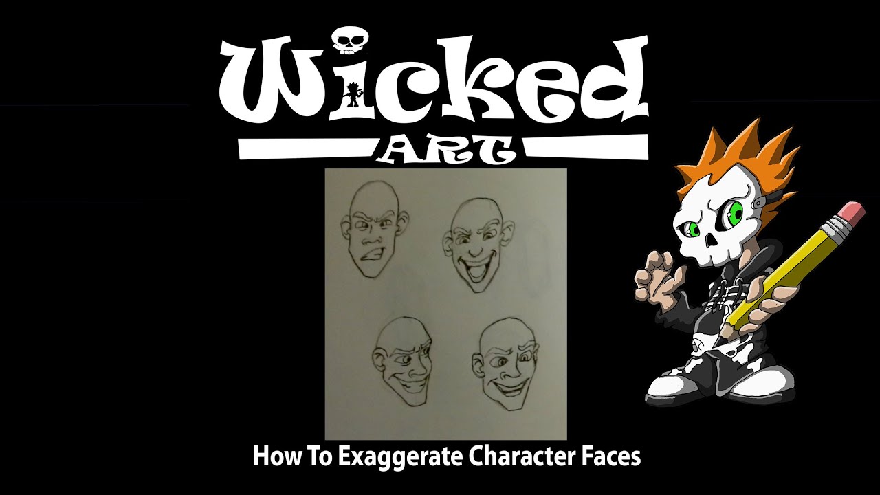 How To Draw Exaggerated Character Faces