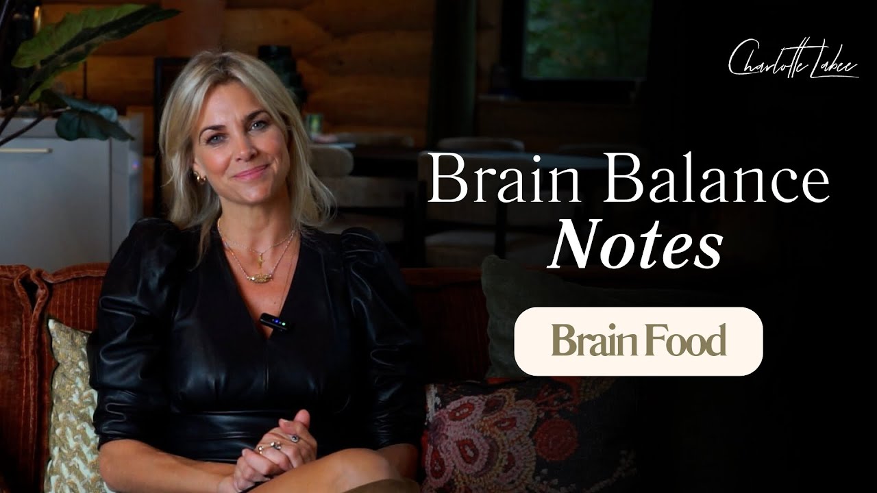 Brain Balance Notes #8: Brain Food: wat je eet begint in je brein