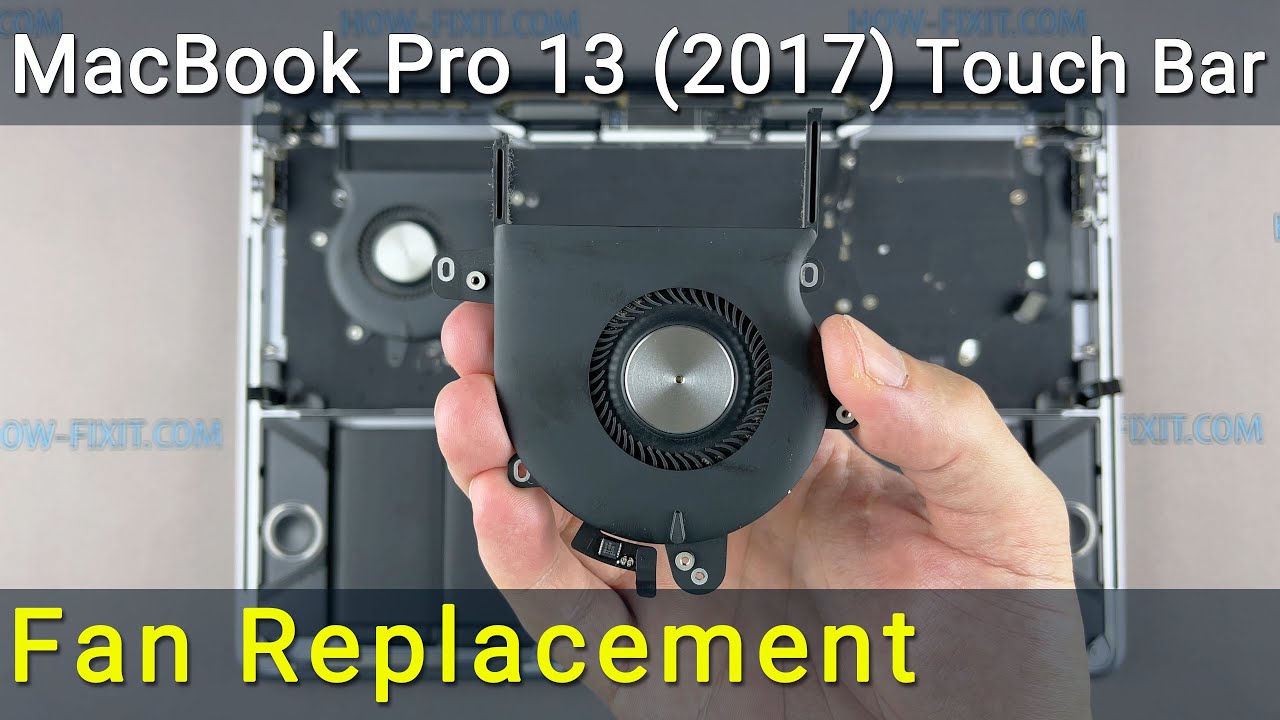 MacBook Pro 13 2017 A1706 Cooling Fan Replacement Guide