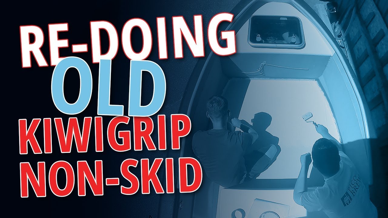 Re-Doing Old KiwiGrip Non-Skid Coating