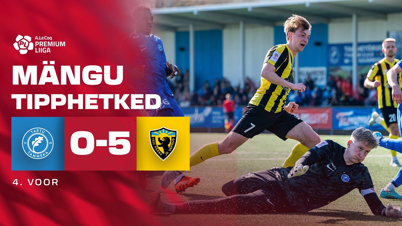 Tartu JK Tammeka - Pärnu JK Vaprus I 0:5 I A. Le Coq Premium liiga 4. voor I 2025