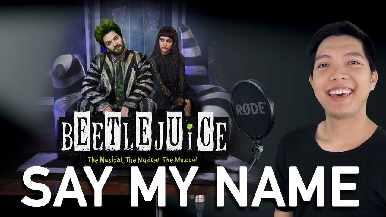 Say My Name (Betelgeuse Part Only - Karaoke) - Beetlejuice The Musical