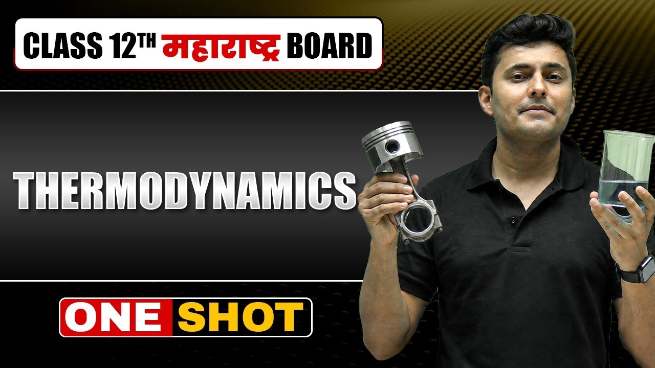 Thermodynamics class 12 One shot HSC | Physics thermodynamics in one shot.#thermodynamics