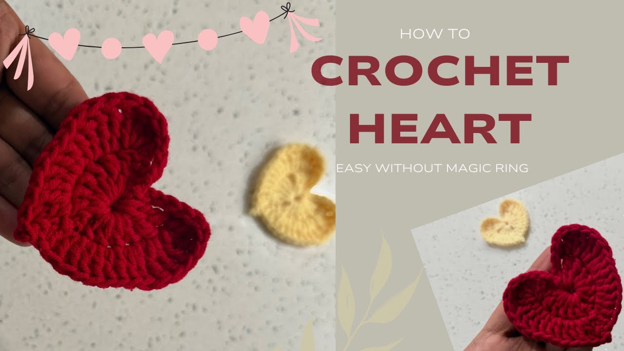 How to Crochet a Heart ♥️ WITHOUT Magic Ring | Simple & Cute #crochetheart #valentinesday  #youtube