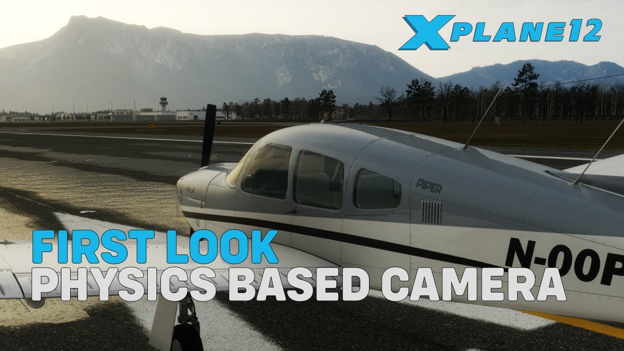 Первый взгляд | Физическая камера X-Plane 12.1.4