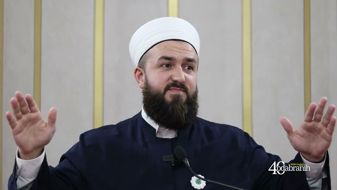 Halka hadisa &ldquo;40 Odabranih&rdquo; (17) - &ldquo;Iskreno življenje principa&rdquo;; Imam Salko Balkić