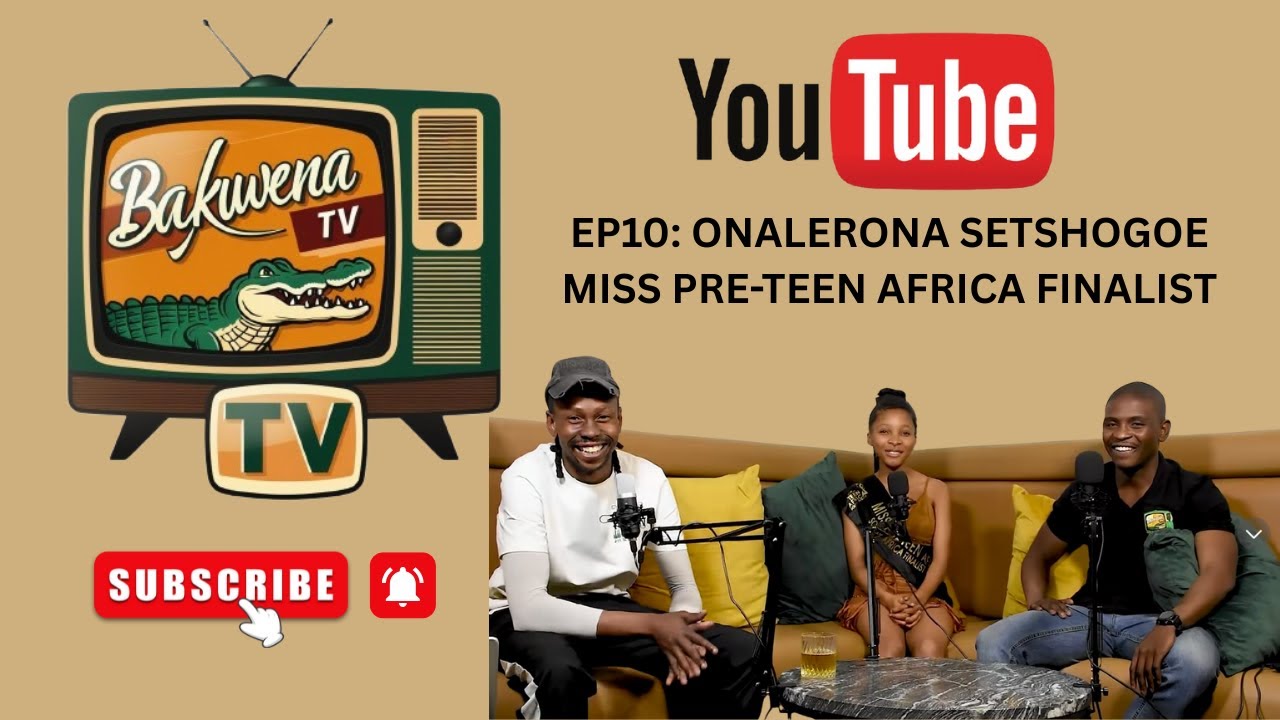 EPISODE 10: ONALERONA SETSHOGOE, MISS PRE-TEEN AFRICA FINALIST