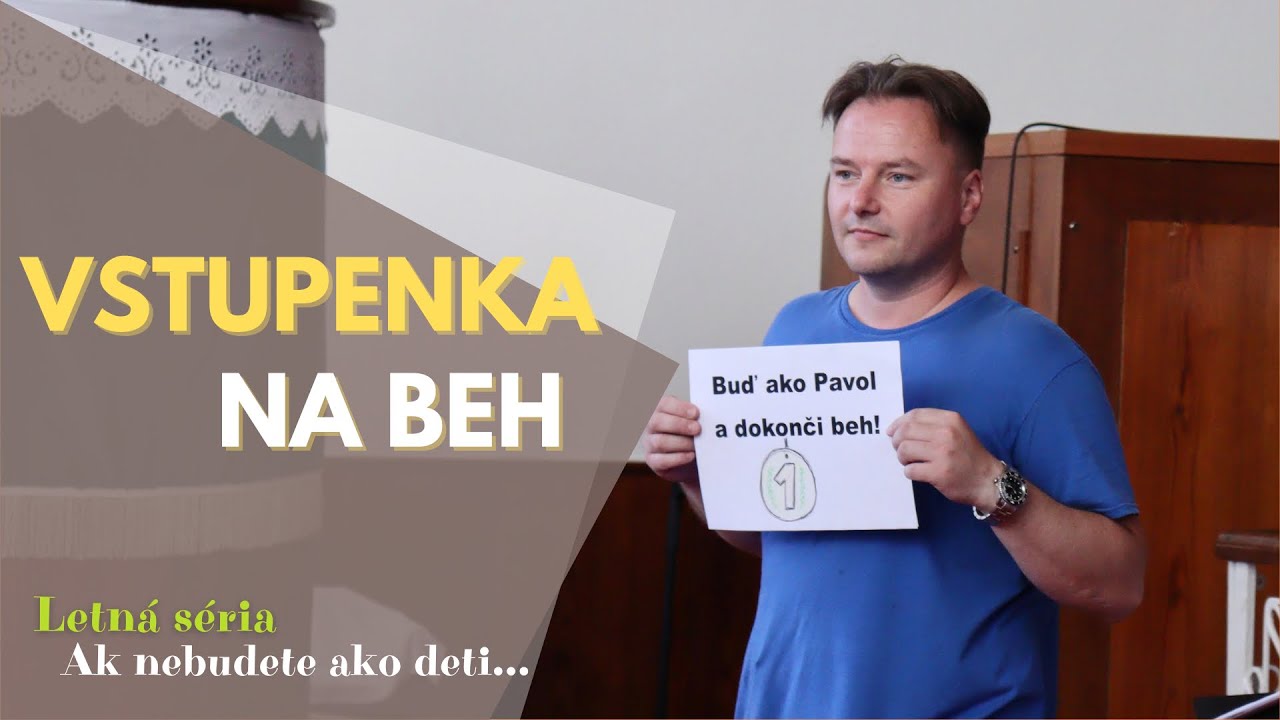 Vstupenka na beh | Ak nebudete ako deti... | Tibor Jančík