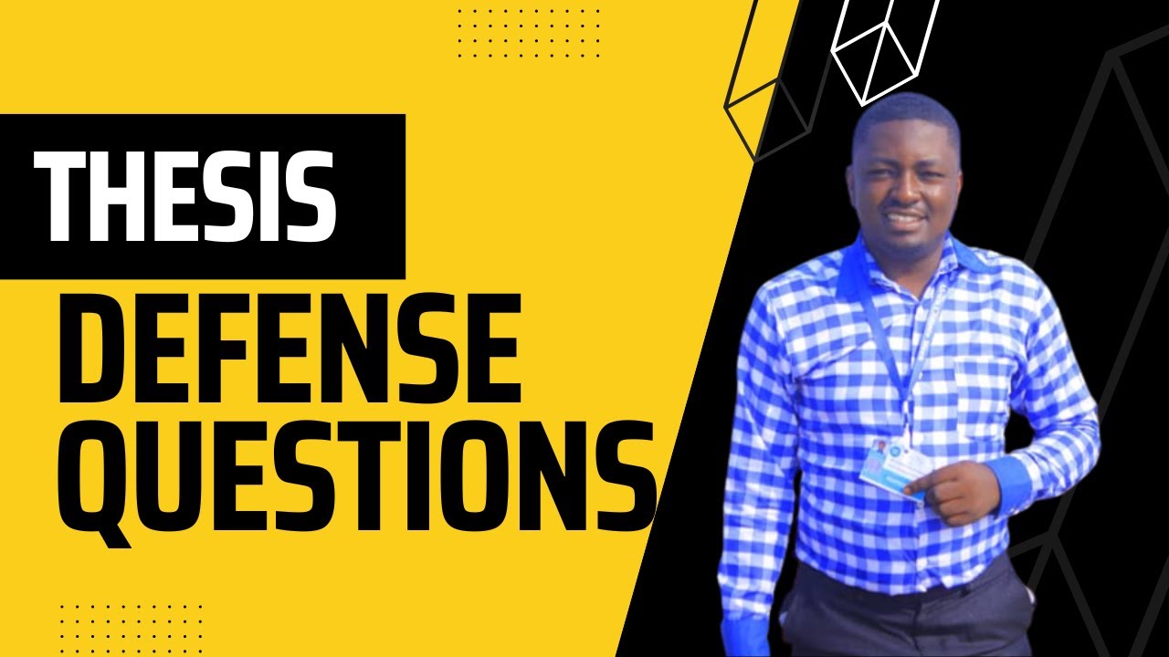 THESIS DEFENSE QUESTIONS AND ANSWERS/ORAL DEFENSE QUESTIONS/COMMONLY ASKED QUESTIONS IN DEFENSE