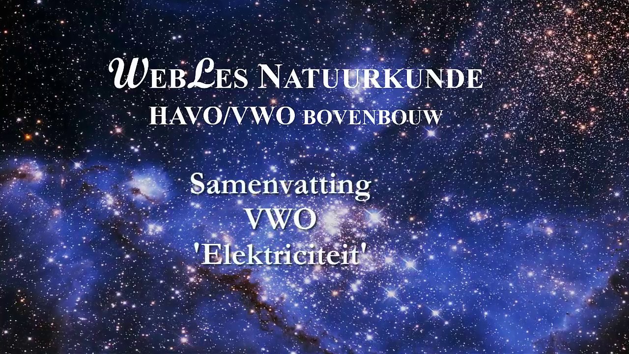 VWO6 Samenvatting elektriciteit