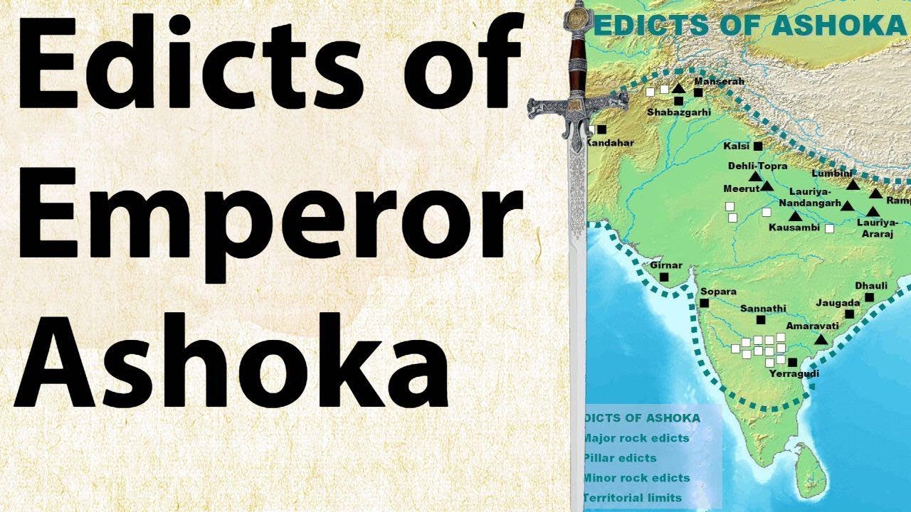 Edicts of Emperor Ashoka - सम्राट अशोका के शिलालेख और अध्यादेश - Ancient Indian History