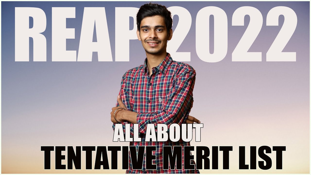 REAP 2022 - Tentative merit list released! | REAP Cutoff
