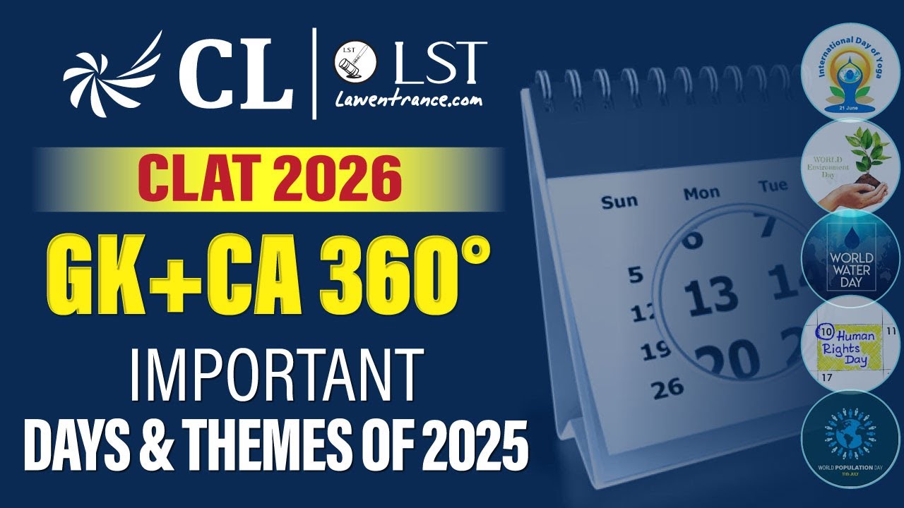 Important Days & Themes of 2025 | CLAT 2026 GK & Current Affairs Revision | CLLST